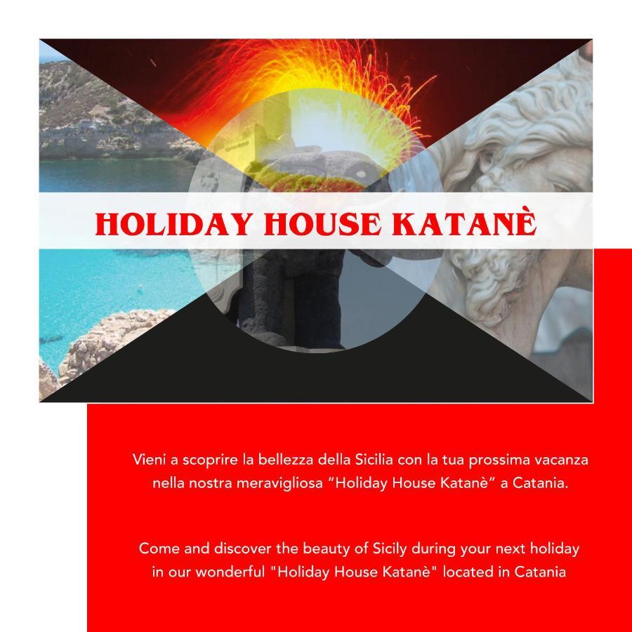 Holiday House Katane CTA Exterior foto